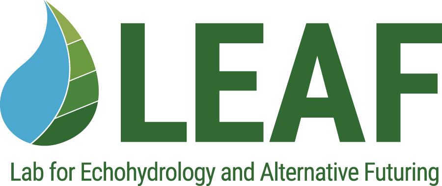 The Lab for Ecohydrology and Alternative Futuring (LEAF)