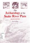 The Archaeology of the Snake River Plain by Mark G. Plew