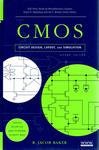 CMOS Circuit Design, Layout, and Simulation by R. Jacob Baker