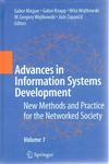 Advances in Information Systems Development: New Methods and Practice for the Networked Society by Gabor Magyor, Wita Wojtkowski, and Gregory Wojtkowski