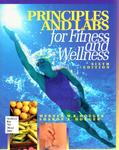 Principles and Labs for Fitness and Wellness by Werner W. K. Hoeger and Sharon A. Hoeger