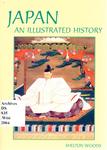 Japan: An Illustrated History by Shelton Woods