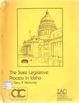 The State Legislative Process in Idaho by Gary F. Moncrief