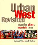 Urban West Revisited: Governing Cities in Uncertain Times