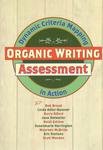 Organic Writing Assessment: Dynamic Criteria Mapping in Action