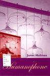 Humanophone by Janet A. Holmes