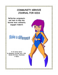 Community Service Journal for Kids by Margaret Sass