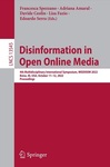 Disinformation in Open Online Media: 4th Multidisciplinary International Symposium, MISDOOM 2022, Boise, ID, USA, October 11-12, 2022, Proceedings