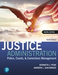 Justice Administration: Police, Courts, & Corrections Management